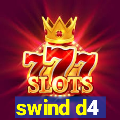 swind d4